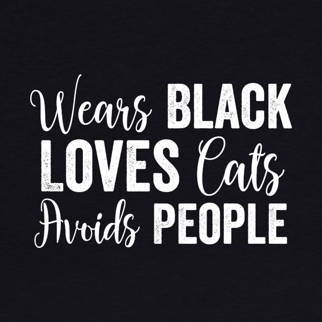 Wears Black Loves Cats Avoids People by Tetsue